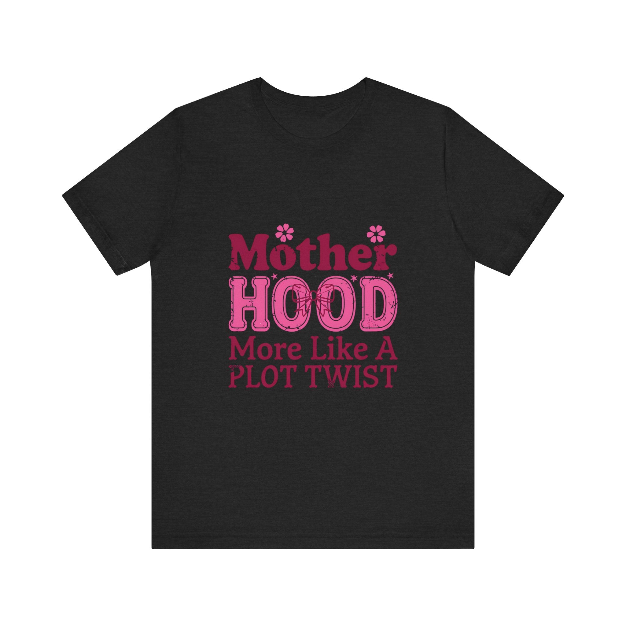 Funny Mother's Day Tee - "Motherhood: More Like A Plot Twist" Unisex Jersey Shirt