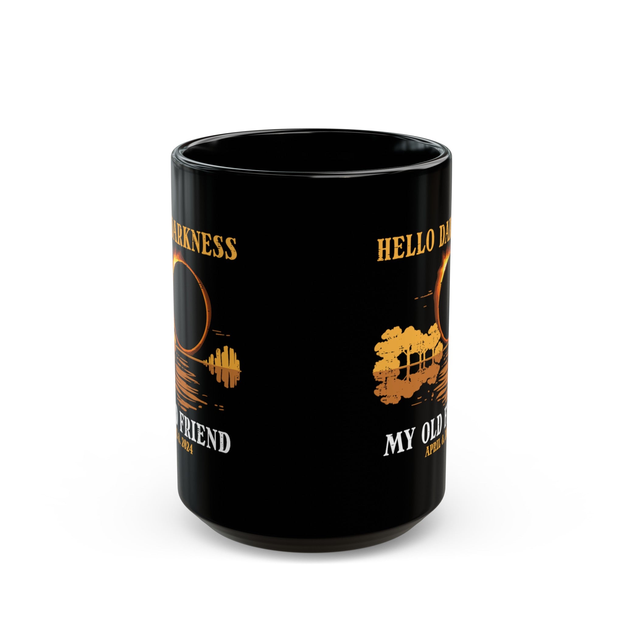 Hello Darkness- Solar Eclipse Black Mug (11oz, 15oz)-Phoenix Styles