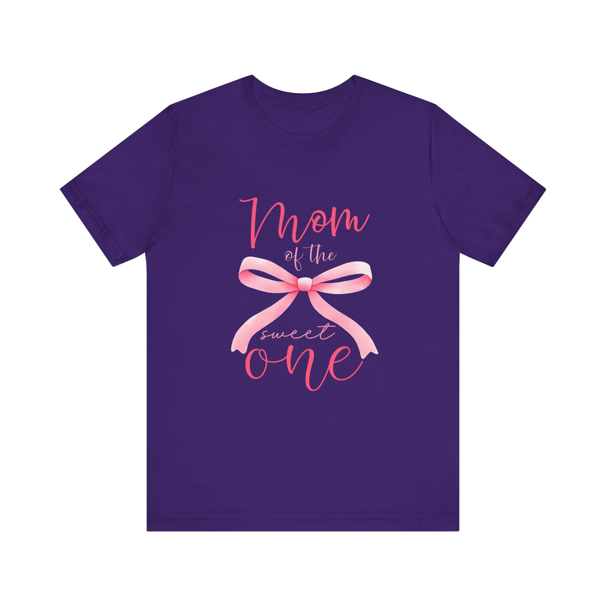 Mom Of The Sweet One T-shirt