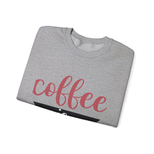 Coffee Is Valentine- Valentine's Day Crewneck Sweatshirt-Phoenix Styles