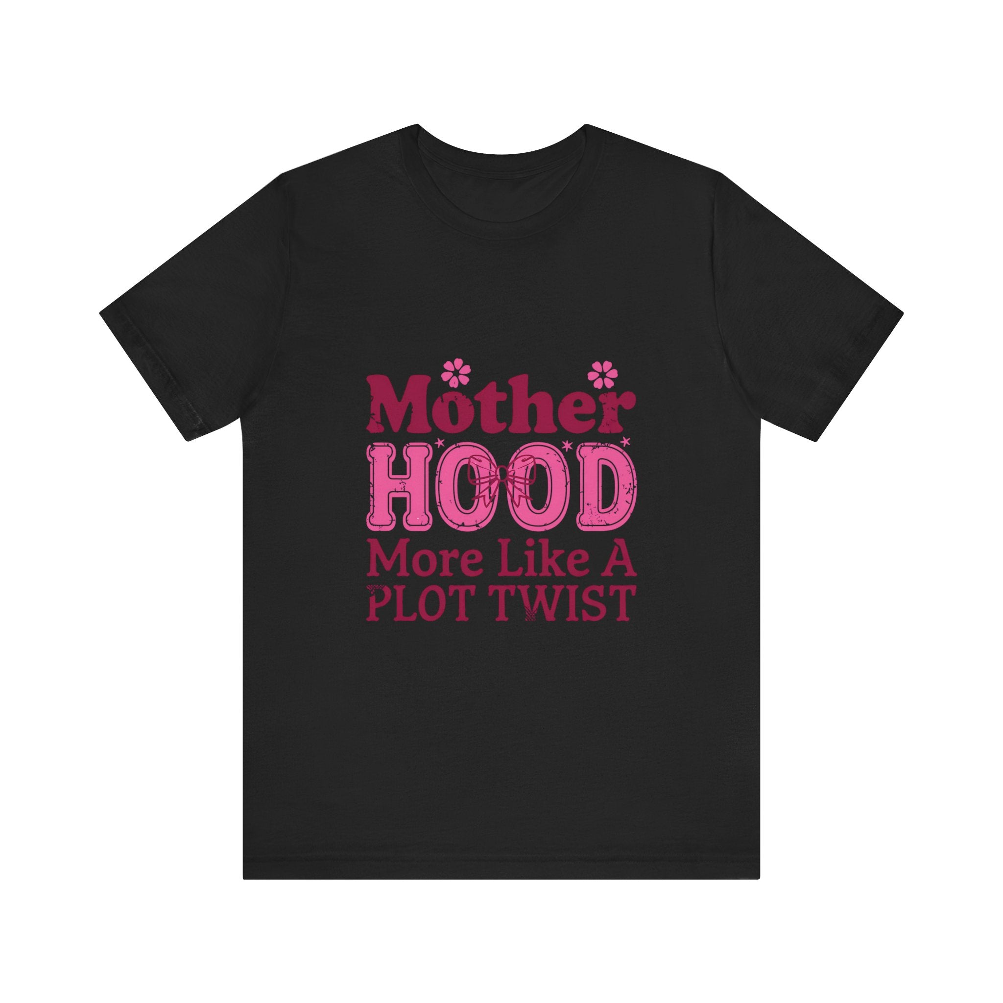 Funny Mother's Day Tee - "Motherhood: More Like A Plot Twist" Unisex Jersey Shirt