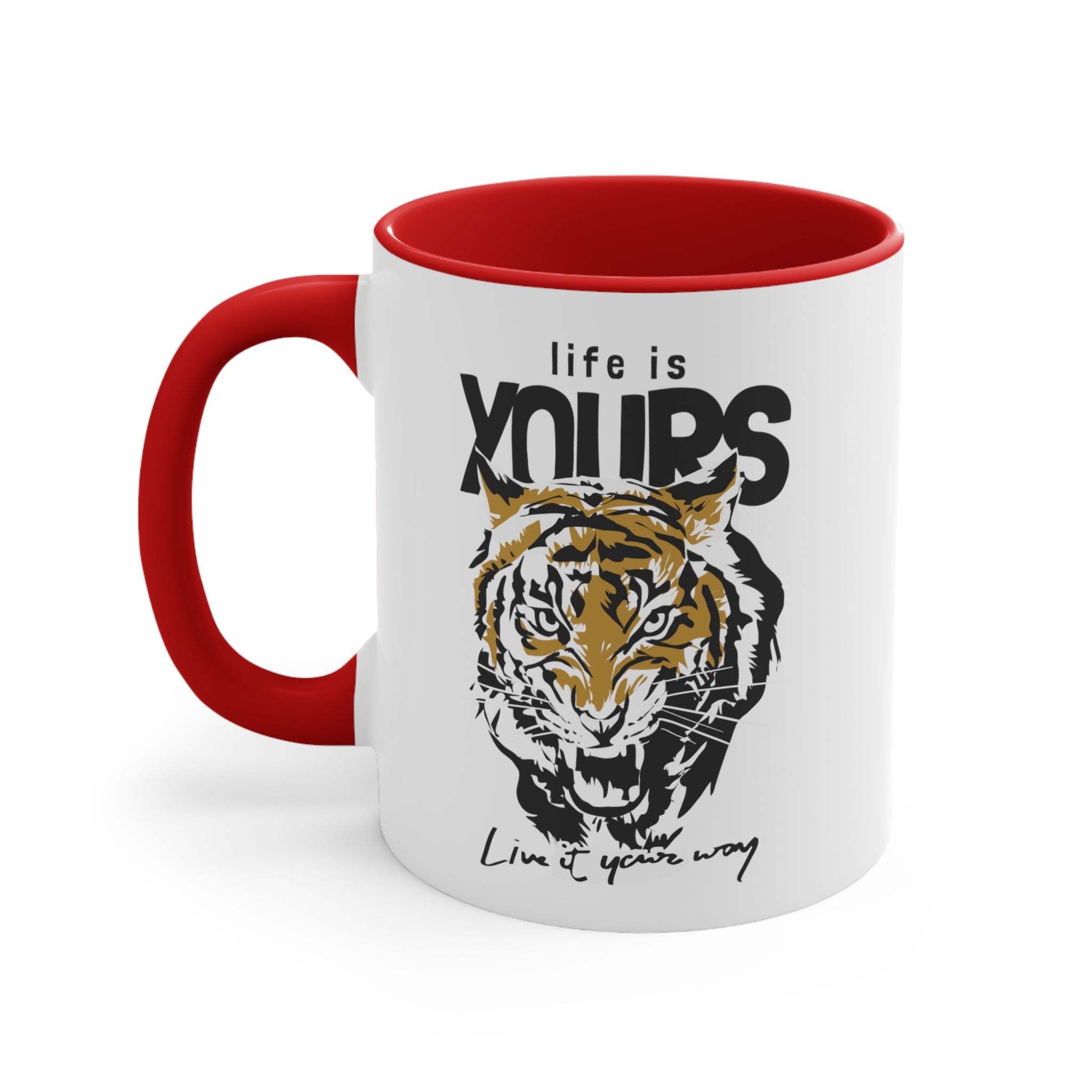 Tiger Life is Yours- Accent Coffee Mug, 11oz-Phoenix Styles