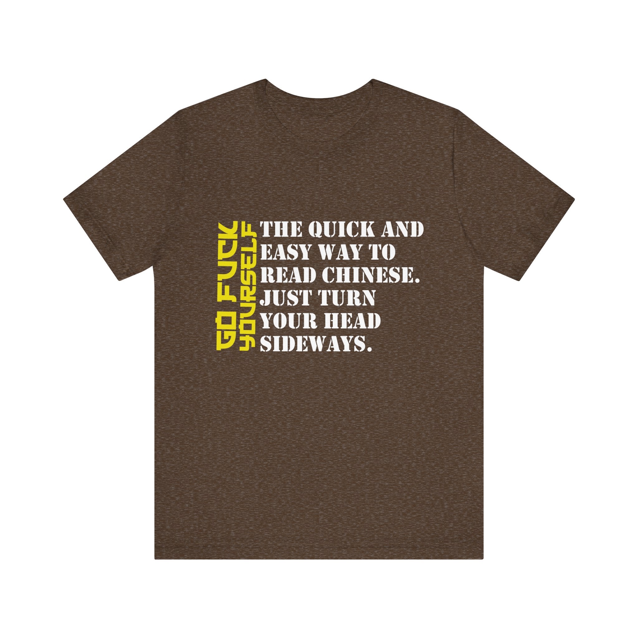 Unisex Graphic Tee - "GO FUCK YOURSELF" Statement Shirt