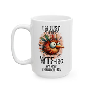 WTF- ING Ceramic Mug, (11oz, 15oz)-Phoenix Styles