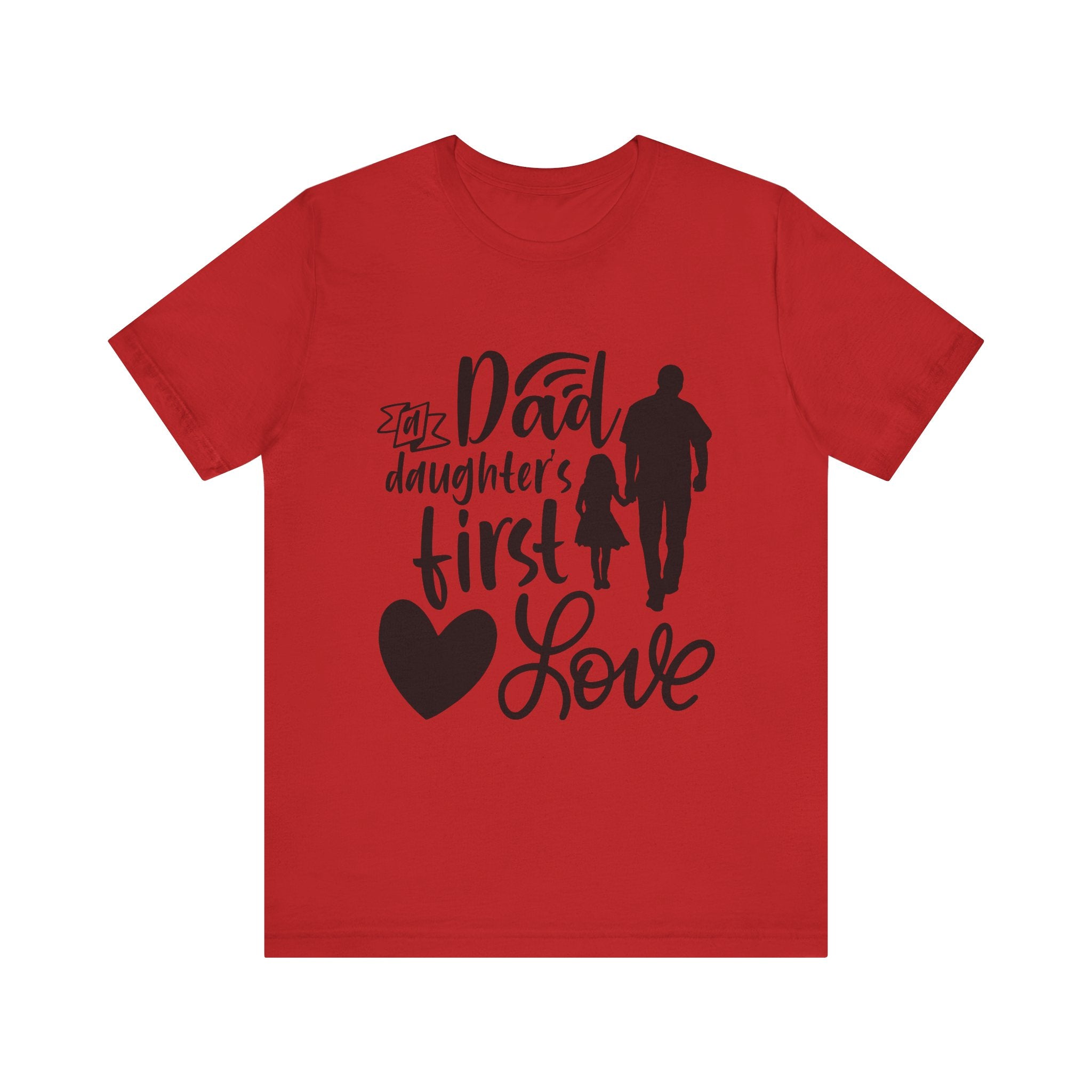 Dad & Daughter Love Tee - Short Sleeve T-Shirt