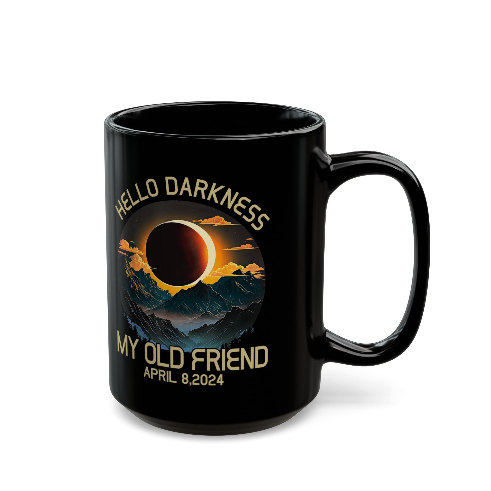 Hello Darkness- Solar Eclipse Black Mug (11oz, 15oz)-Phoenix Styles