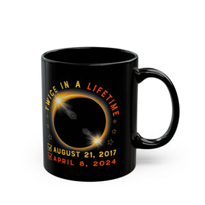 Twice In A Lifetime Black Mug (11oz, 15oz)-Phoenix Styles