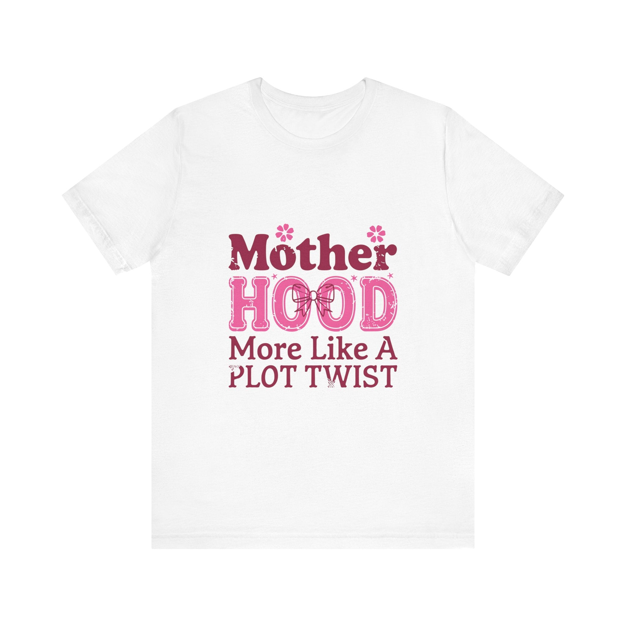 Funny Mother's Day Tee - "Motherhood: More Like A Plot Twist" Unisex Jersey Shirt