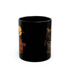 Hello Darkness My Friend Black Mug (11oz, 15oz)-Phoenix Styles