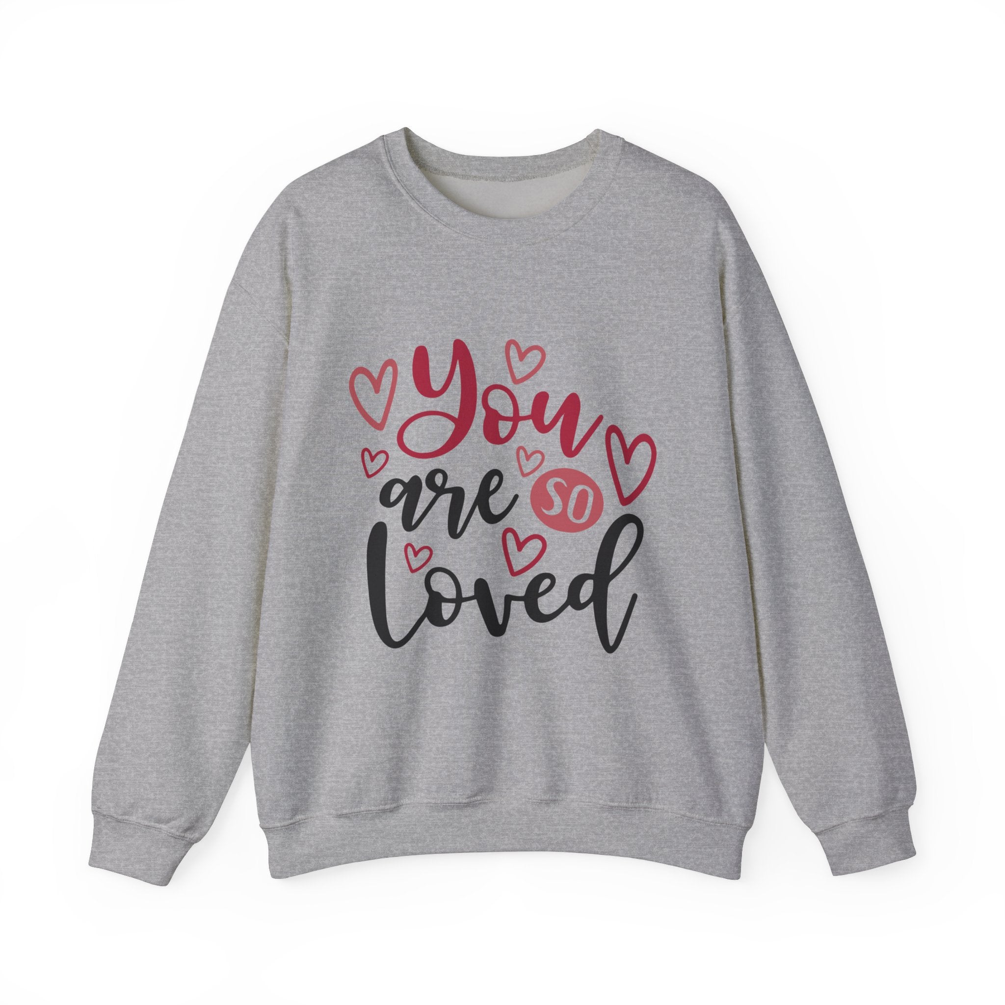 You Are So Loved Valentine's Day Crewneck Sweatshirt-Phoenix Styles