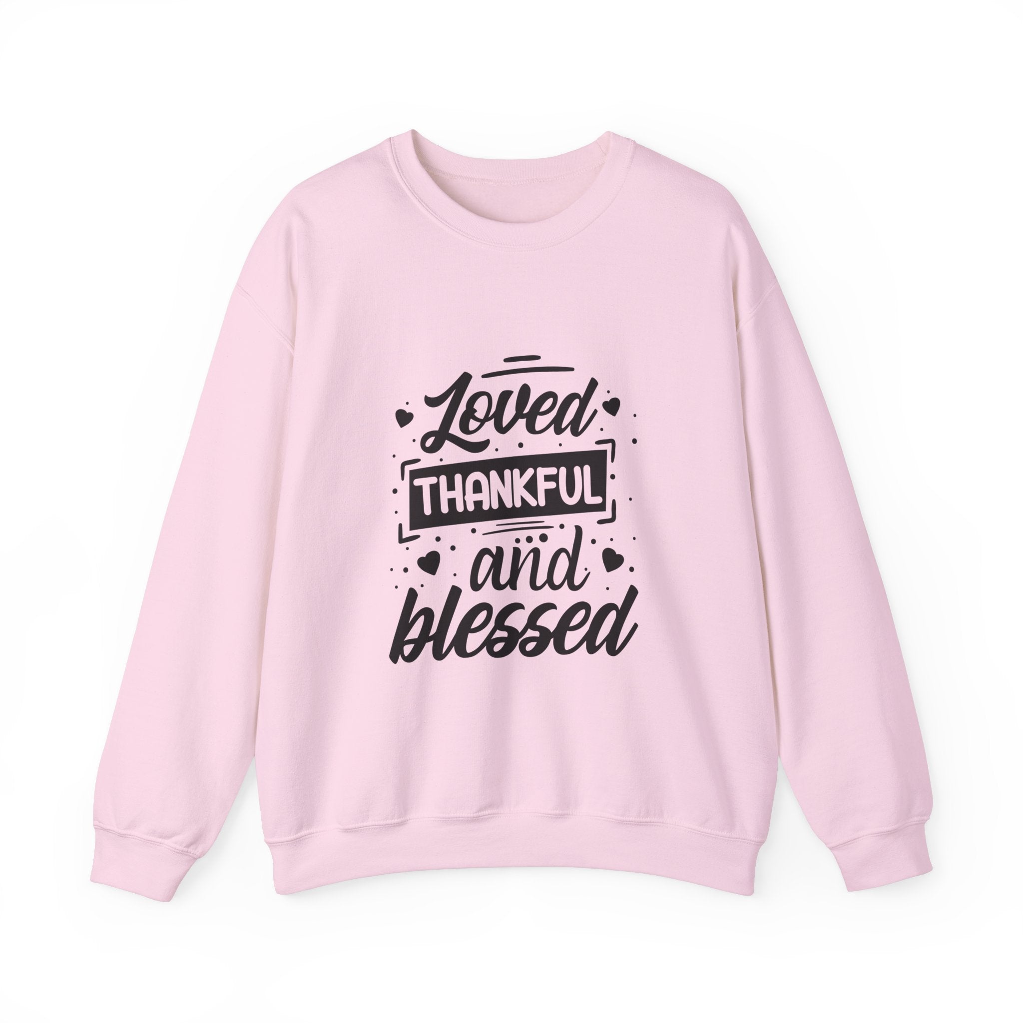 Loved Thankful and Blessed-Valentine's Day Crewneck Sweatshirt-Phoenix Styles