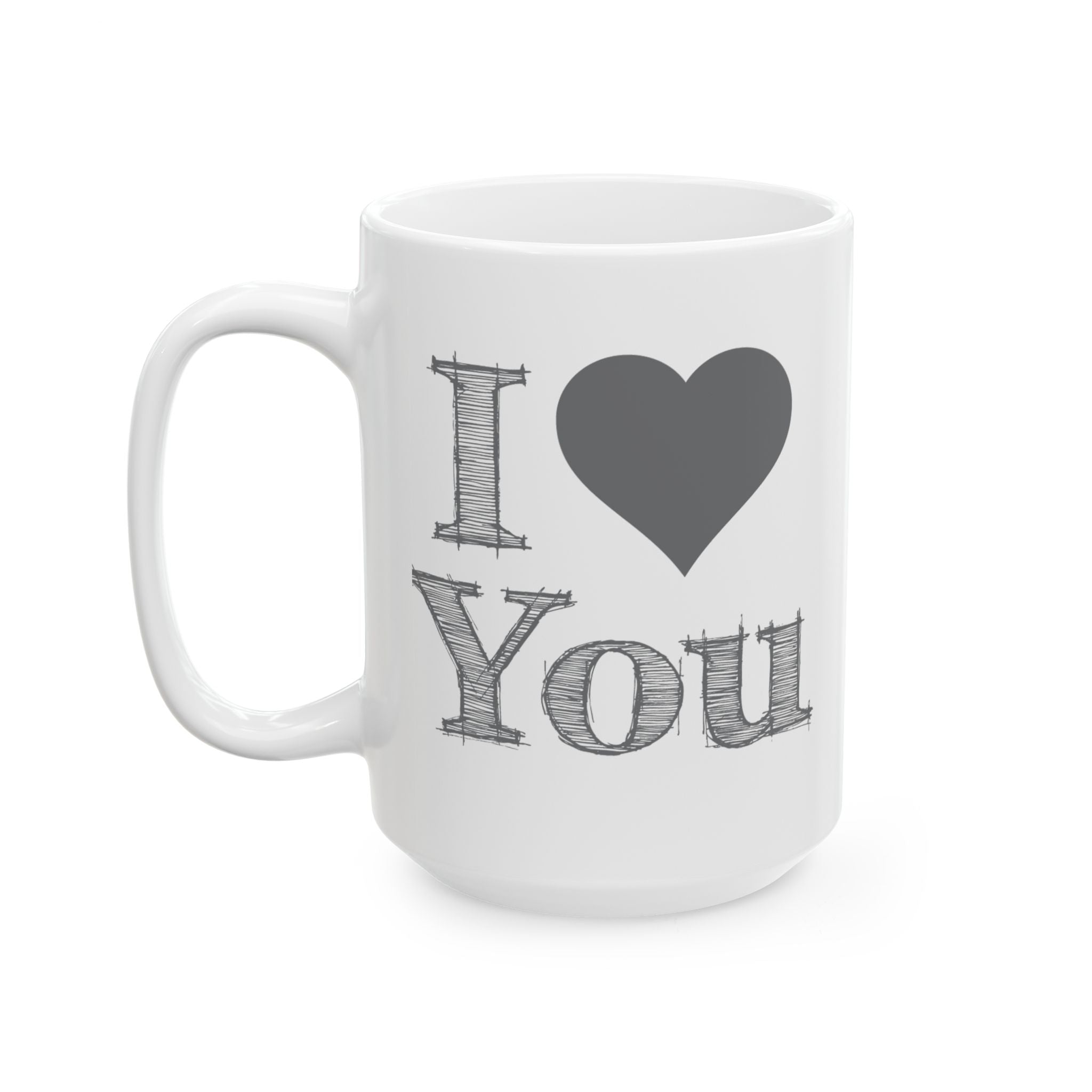 I Love You Ceramic Mug-Phoenix Styles