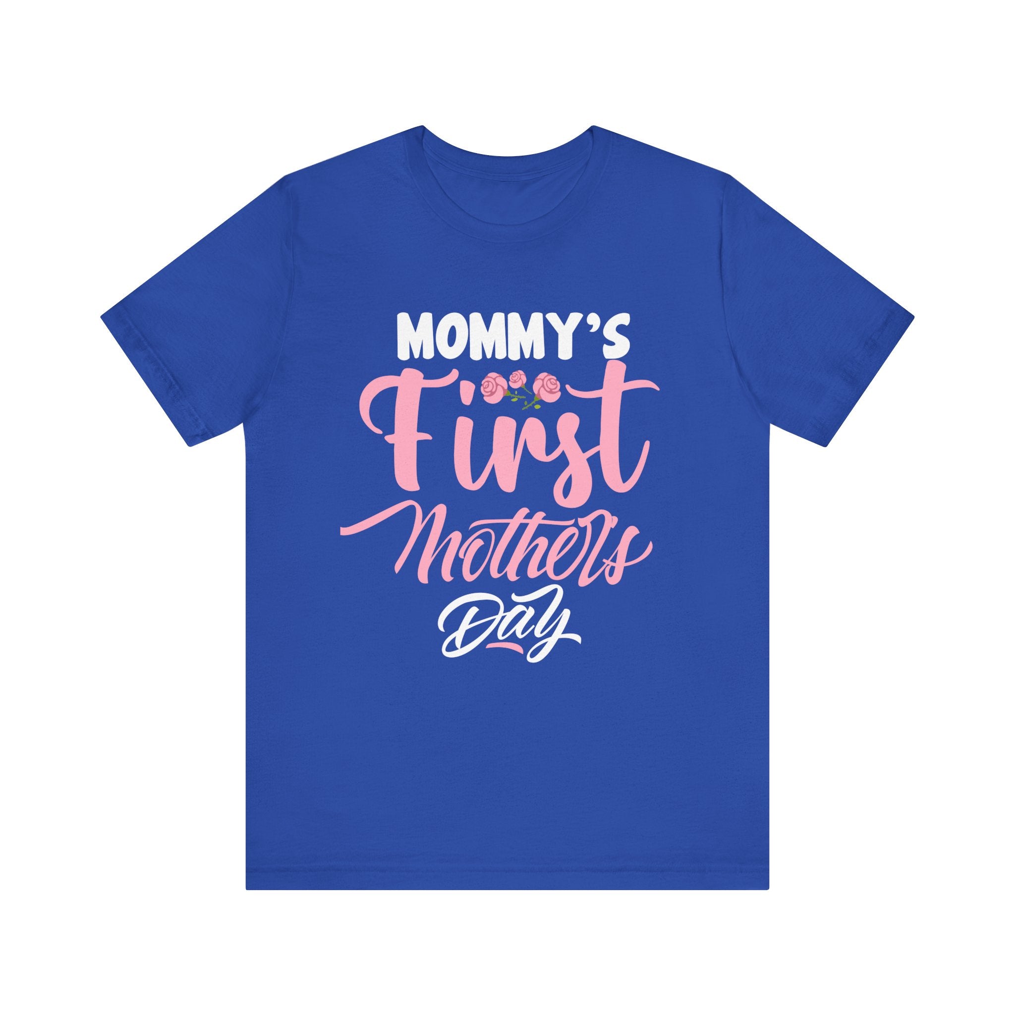 Mommy's First Mothers Day T-Shirt - Unisex Garment-Dyed Tee