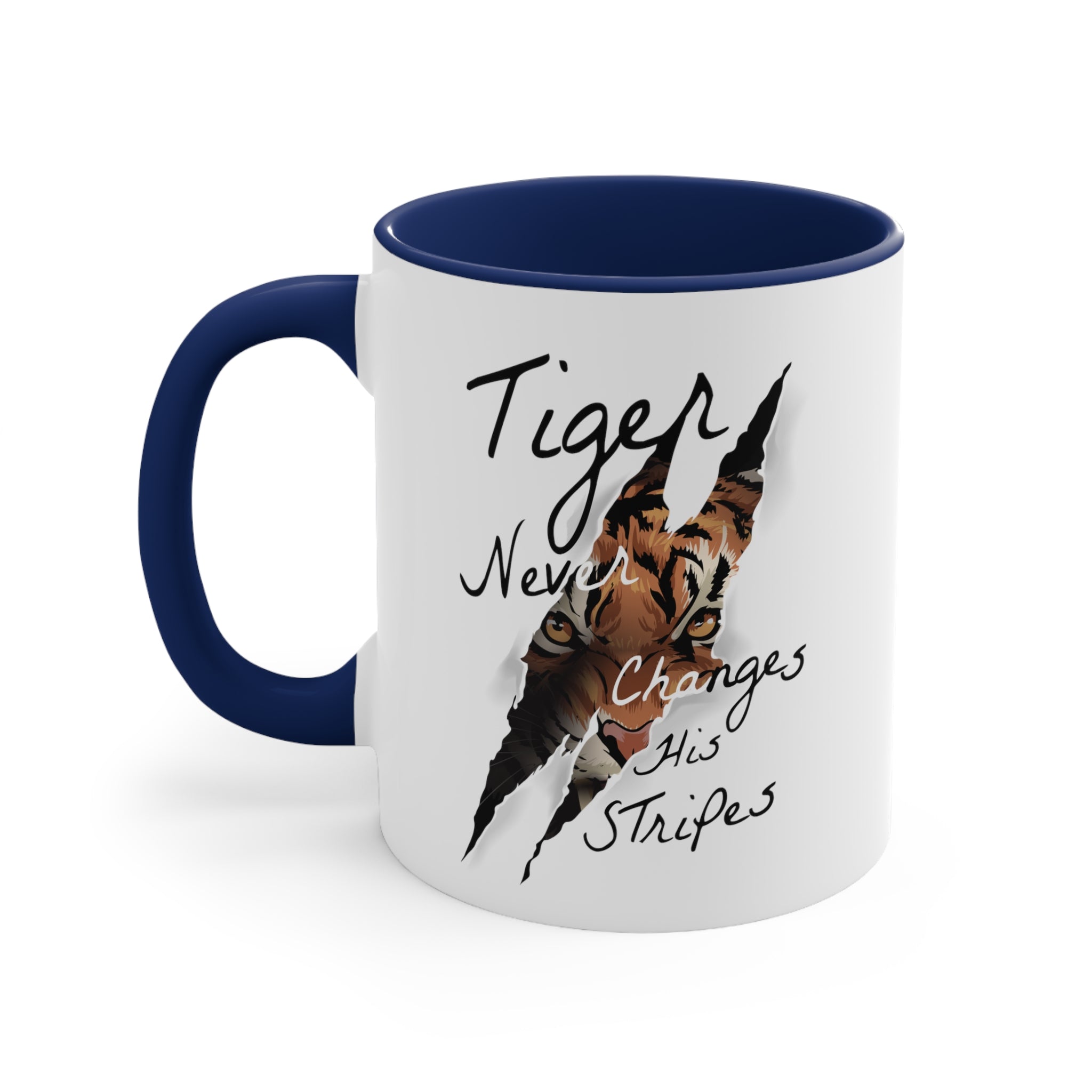 Tiger Never Change His Stripes Accent Coffee Mug, 11oz-Phoenix Styles