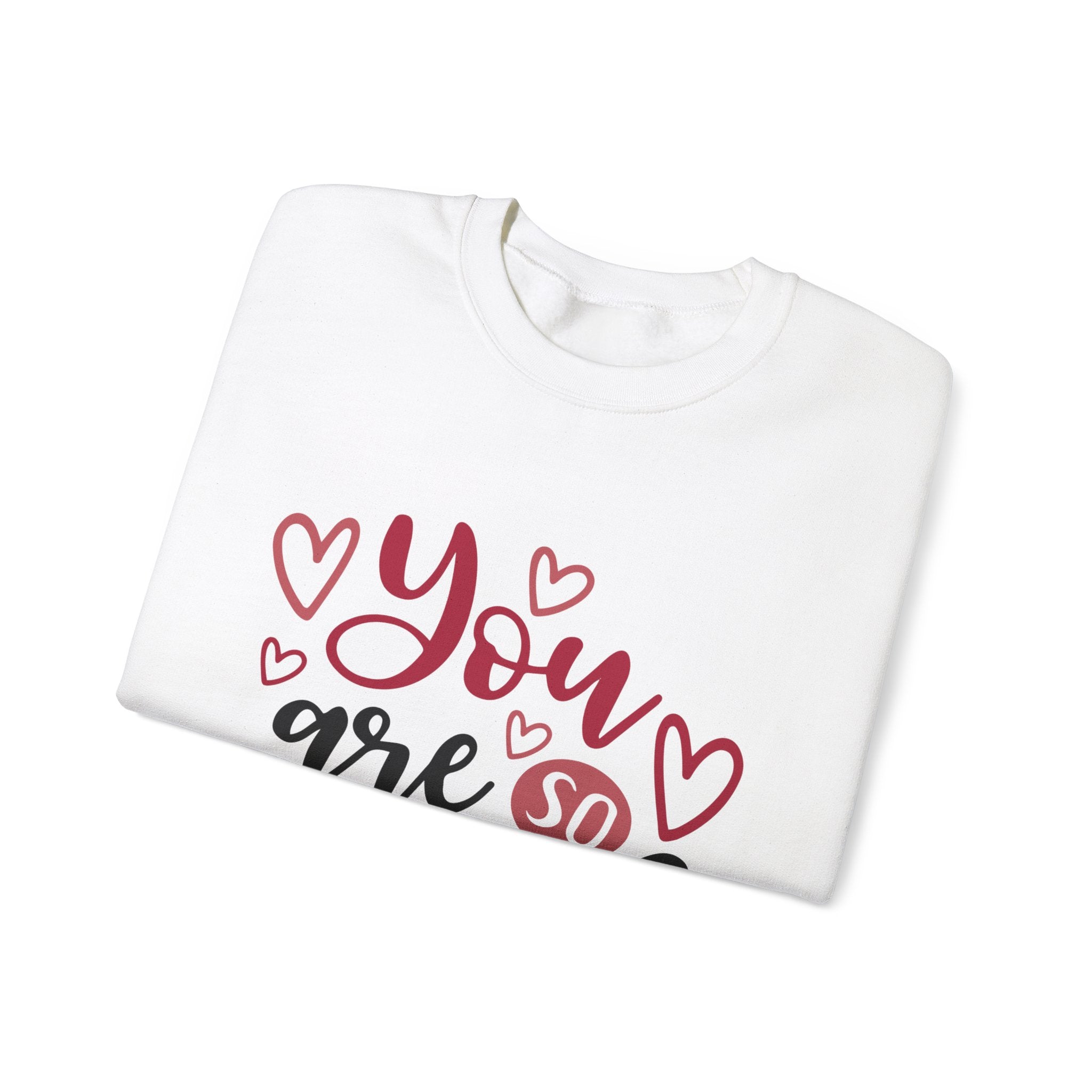 You Are So Loved Valentine's Day Crewneck Sweatshirt-Phoenix Styles