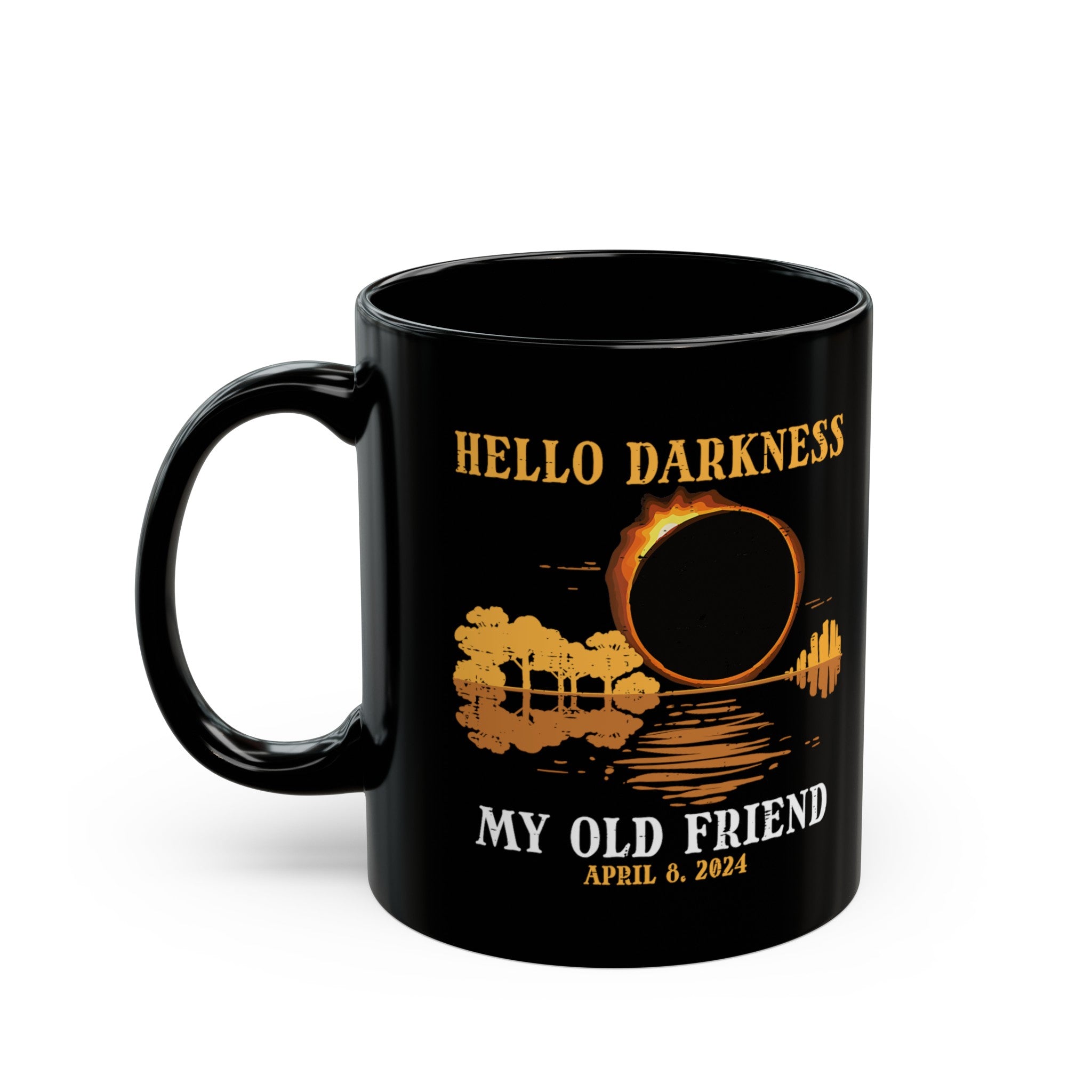 Hello Darkness- Solar Eclipse Black Mug (11oz, 15oz)-Phoenix Styles