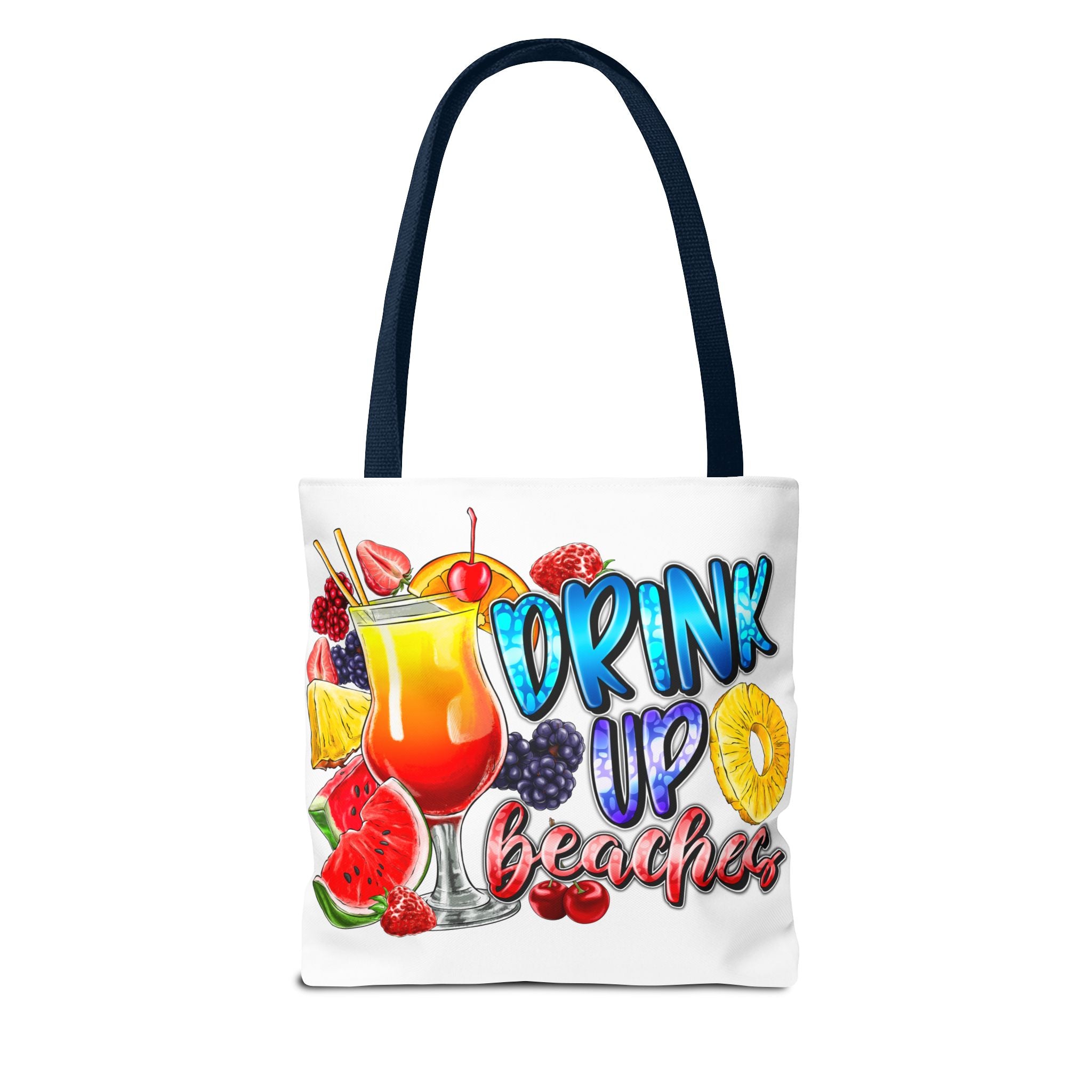 Drink up Beaches Tote Bag-Phoenix Styles