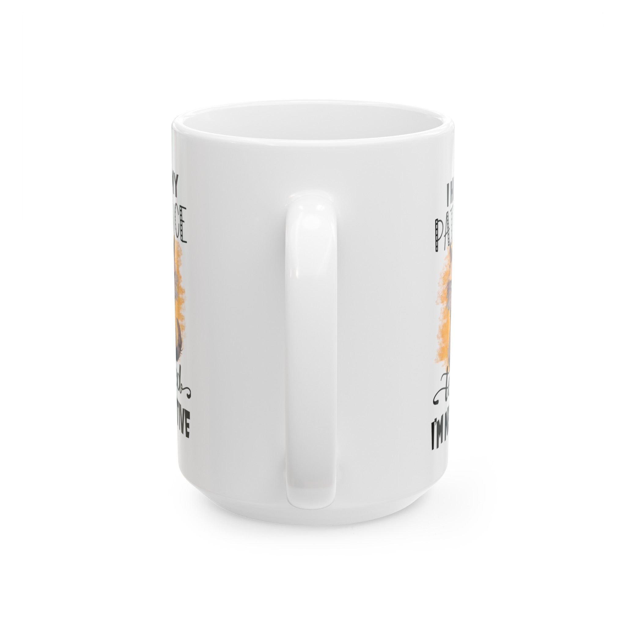 I Had My Patience Tested- I'm Negative Ceramic Mug, (11oz, 15oz)-Phoenix Styles