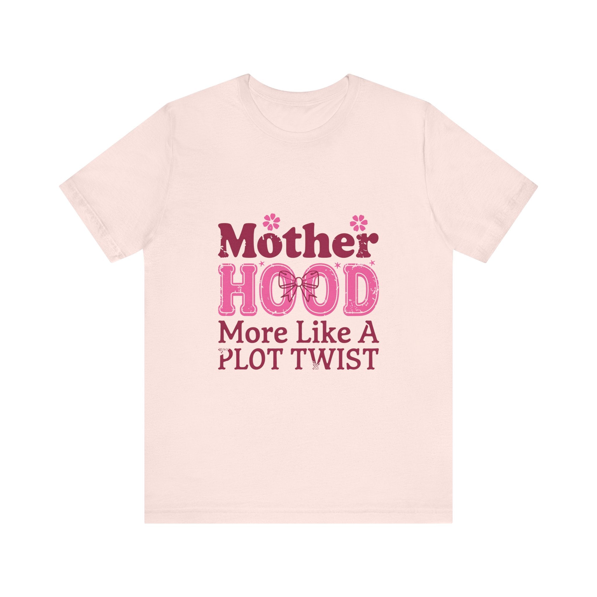 Funny Mother's Day Tee - "Motherhood: More Like A Plot Twist" Unisex Jersey Shirt