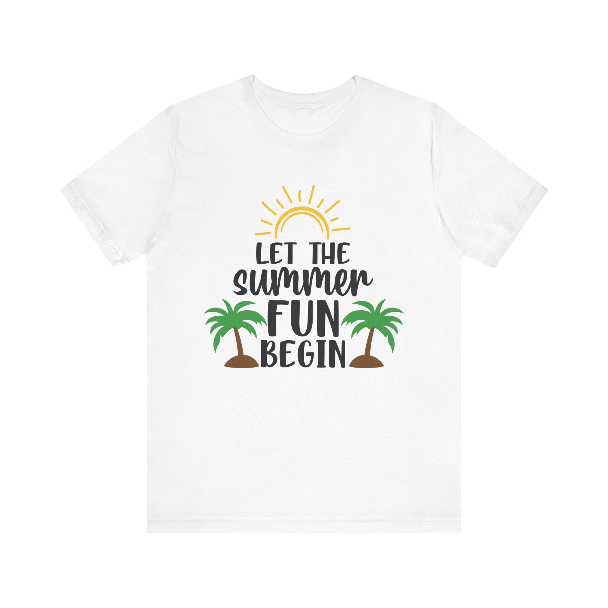 Let the Summer Fun Begin Unisex Jersey Tee - Perfect for Beach Days and Summer Celebrations