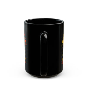 Twice In A Lifetime Black Mug (11oz, 15oz)-Phoenix Styles