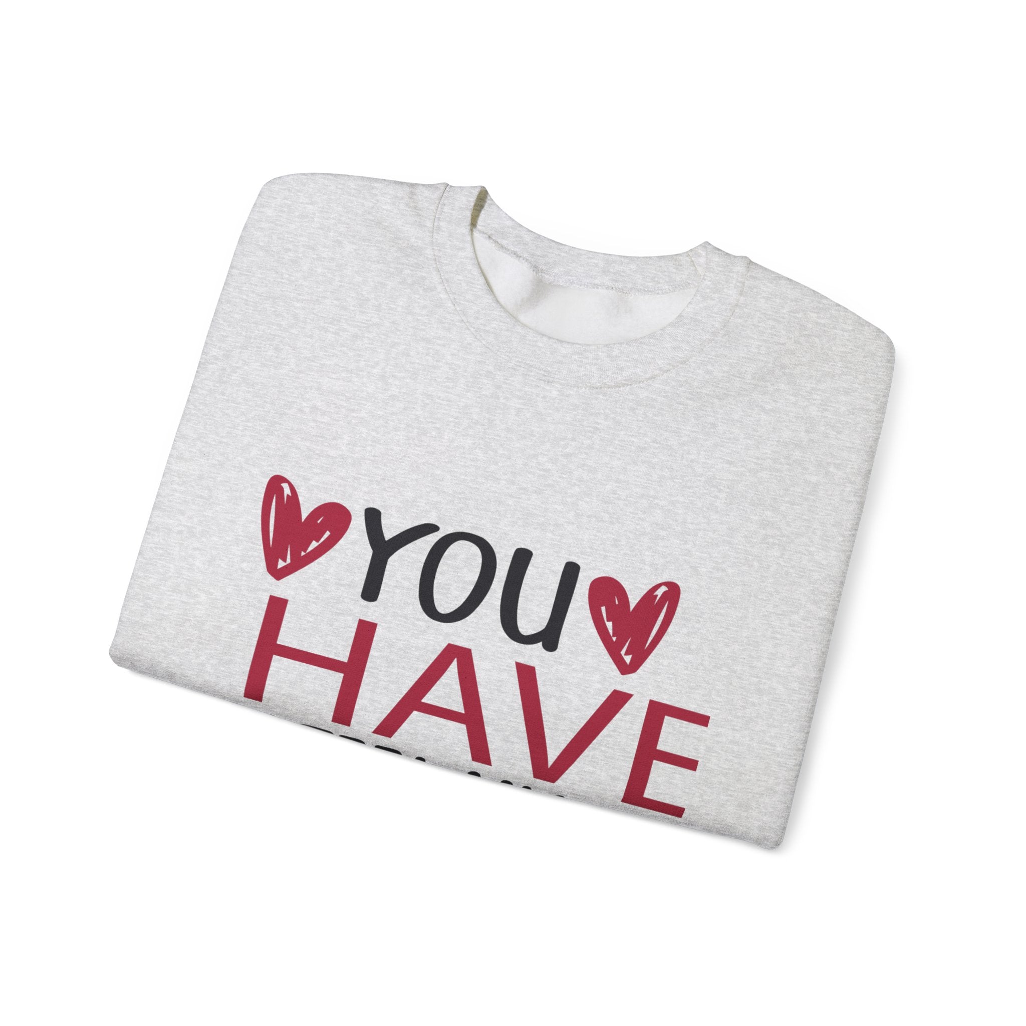 You Have Pizza My Valentine Crewneck Sweatshirt-Phoenix Styles