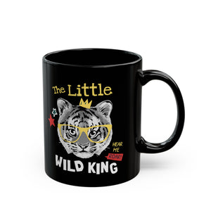 The Little Wild King Black Mug (11oz, 15oz)-Phoenix Styles