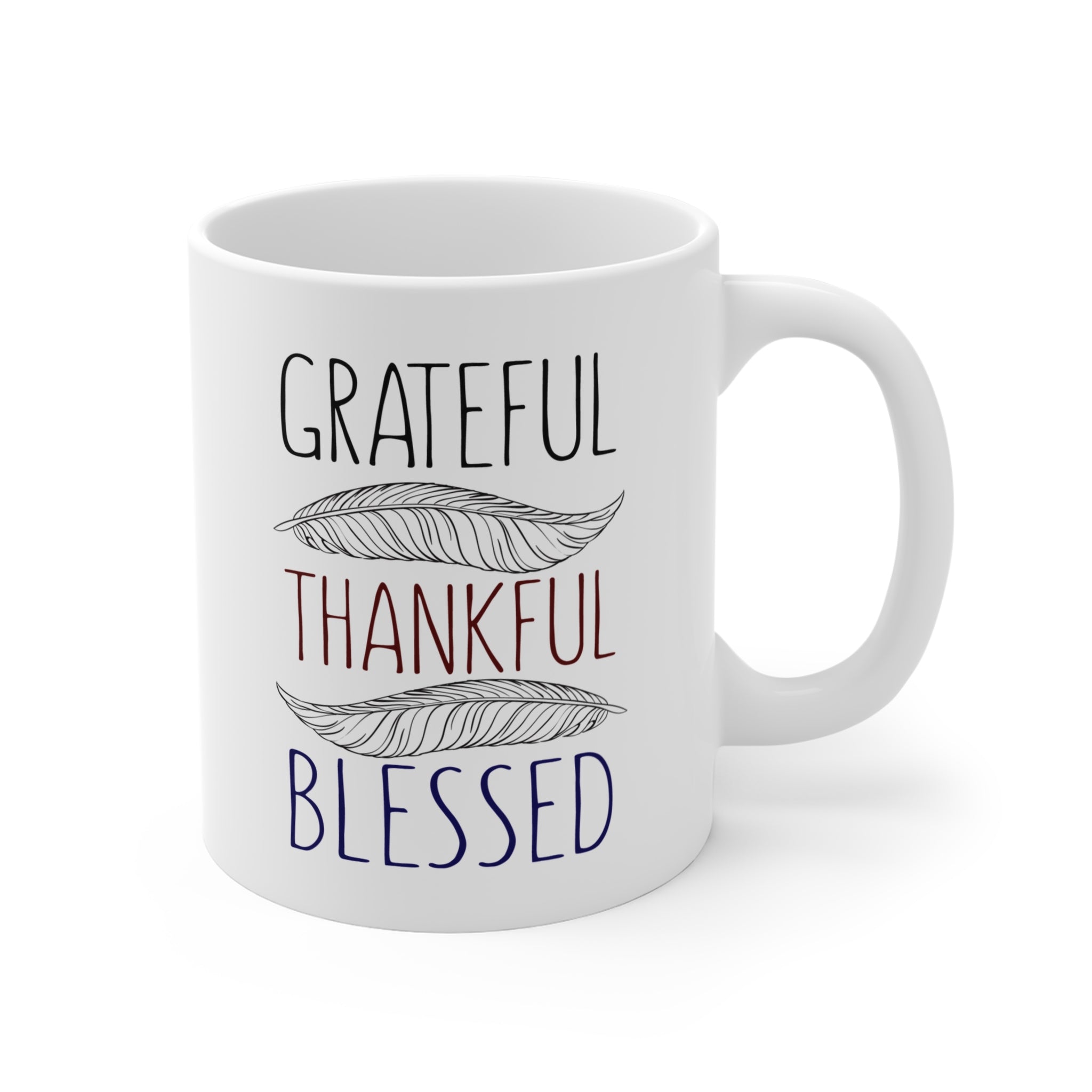 Grateful Thankful Blessed White Ceramic Mug