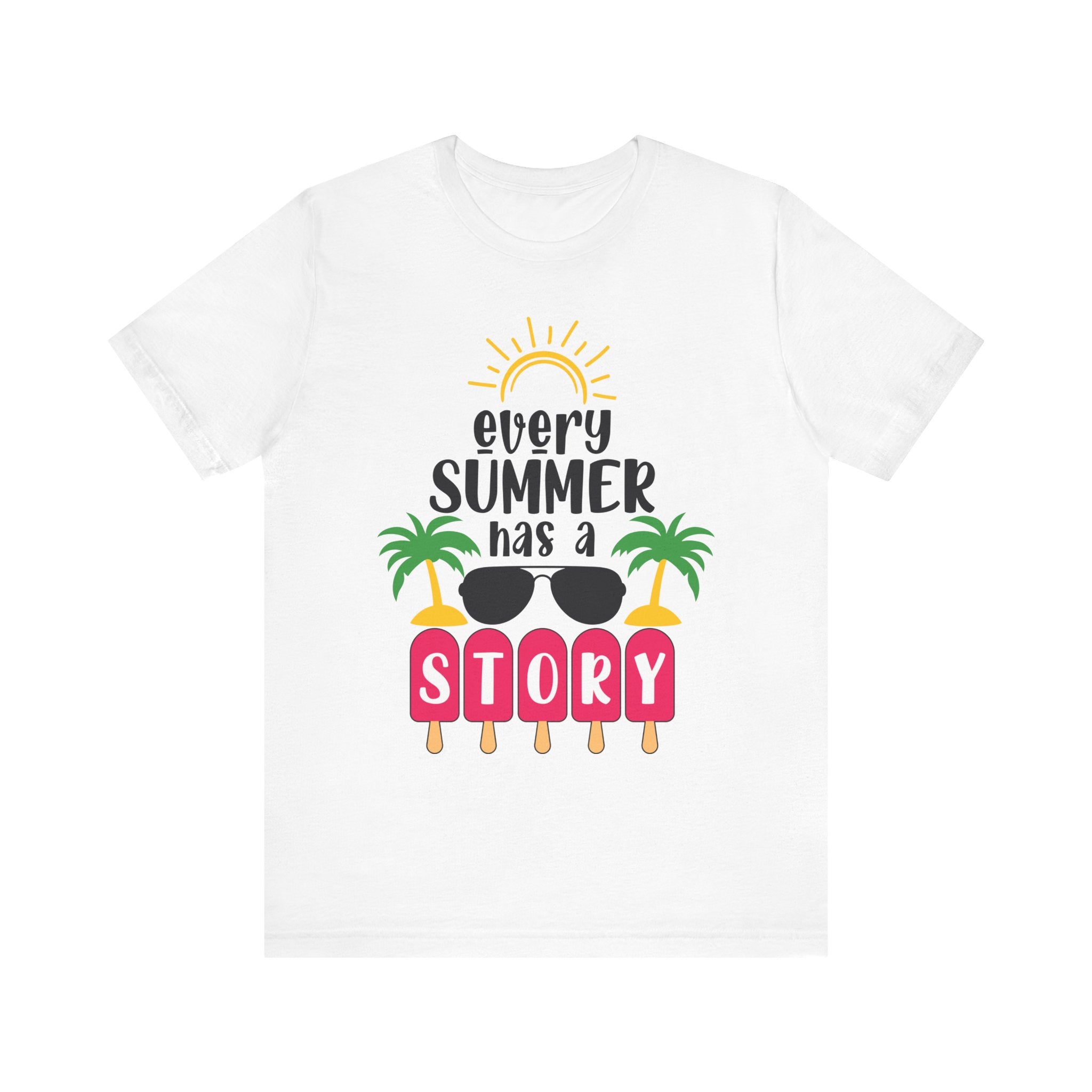 Every Summer Has a Story Unisex Tee - Fun Vacation T-Shirt for All Ages