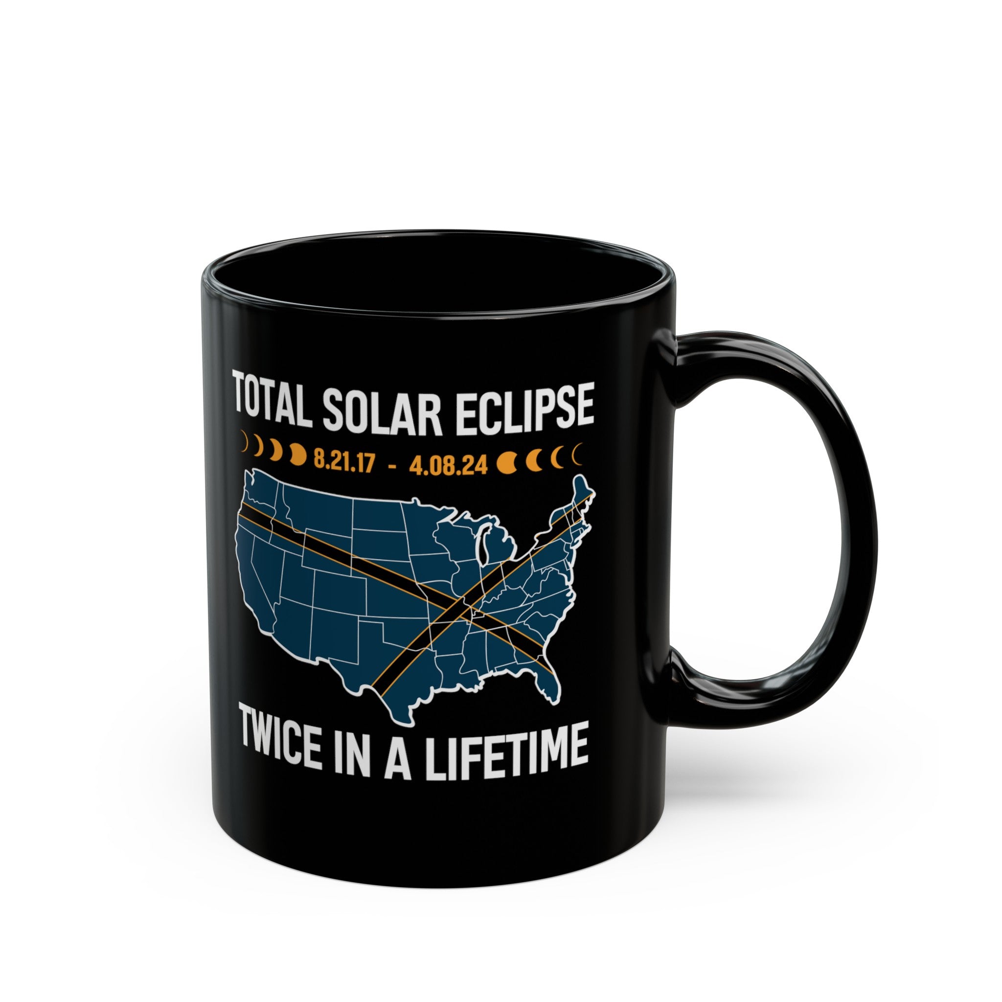 Twice in a Lifetime- Solar Eclipse Black Mug (11oz, 15oz)-Phoenix Styles