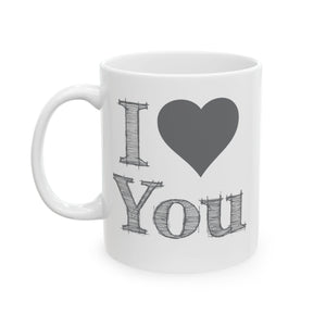 I Love You Ceramic Mug-Phoenix Styles