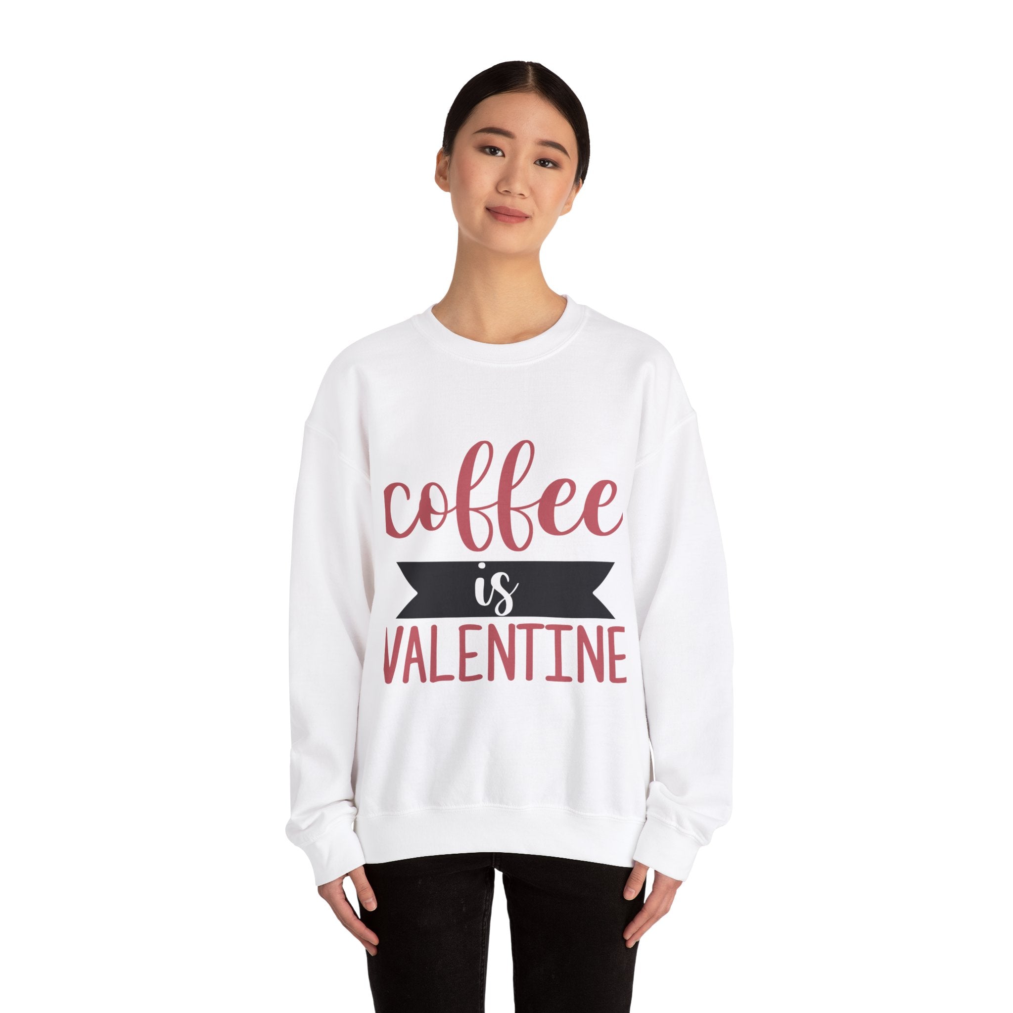 Coffee Is Valentine- Valentine's Day Crewneck Sweatshirt-Phoenix Styles