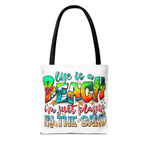 Life is a beach I am Just Playin In the Sand Tote Bag-Phoenix Styles