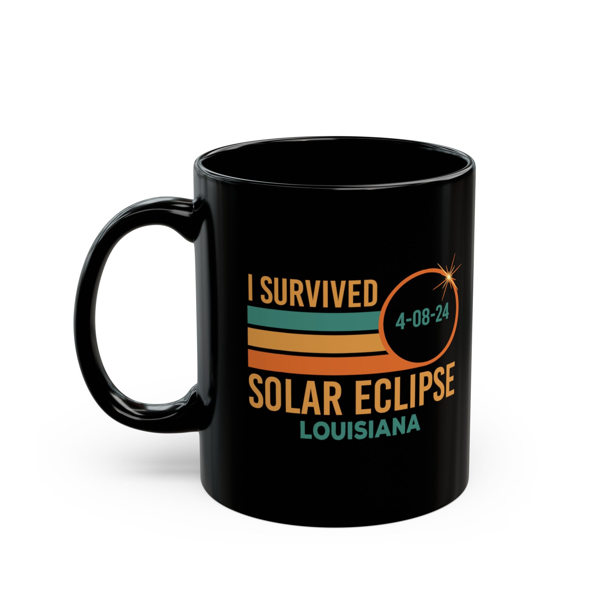 I Survived Solar Eclipse Louisiana Black Mug (11oz, 15oz)-Phoenix Styles