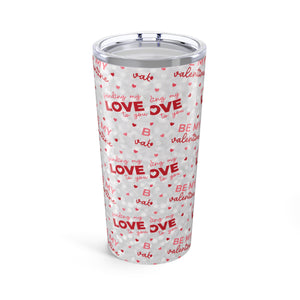 Be My Valentines Tumbler-Phoenix Styles