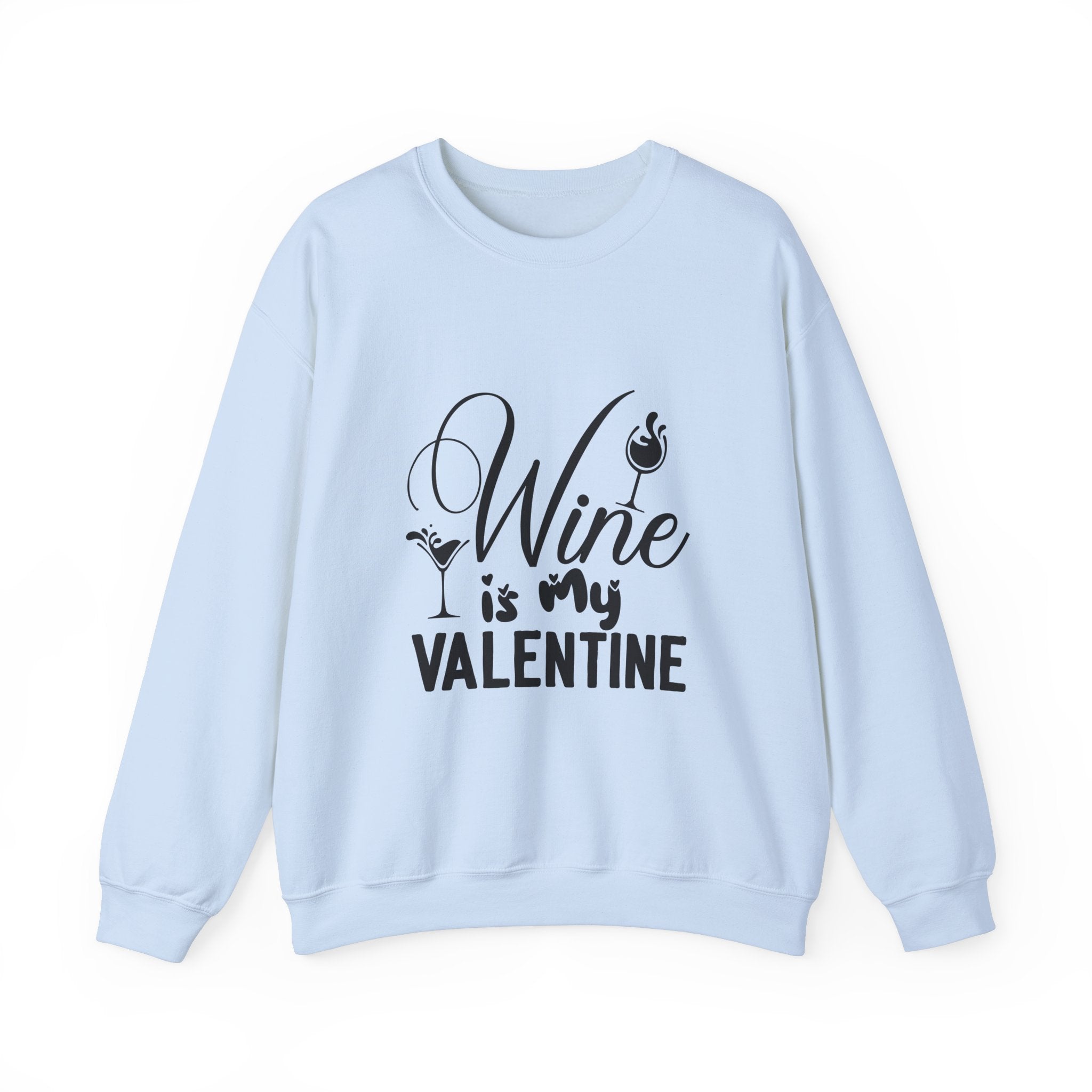 Wine Is My Valentine-Valentine's Day Crewneck Sweatshirt-Phoenix Styles