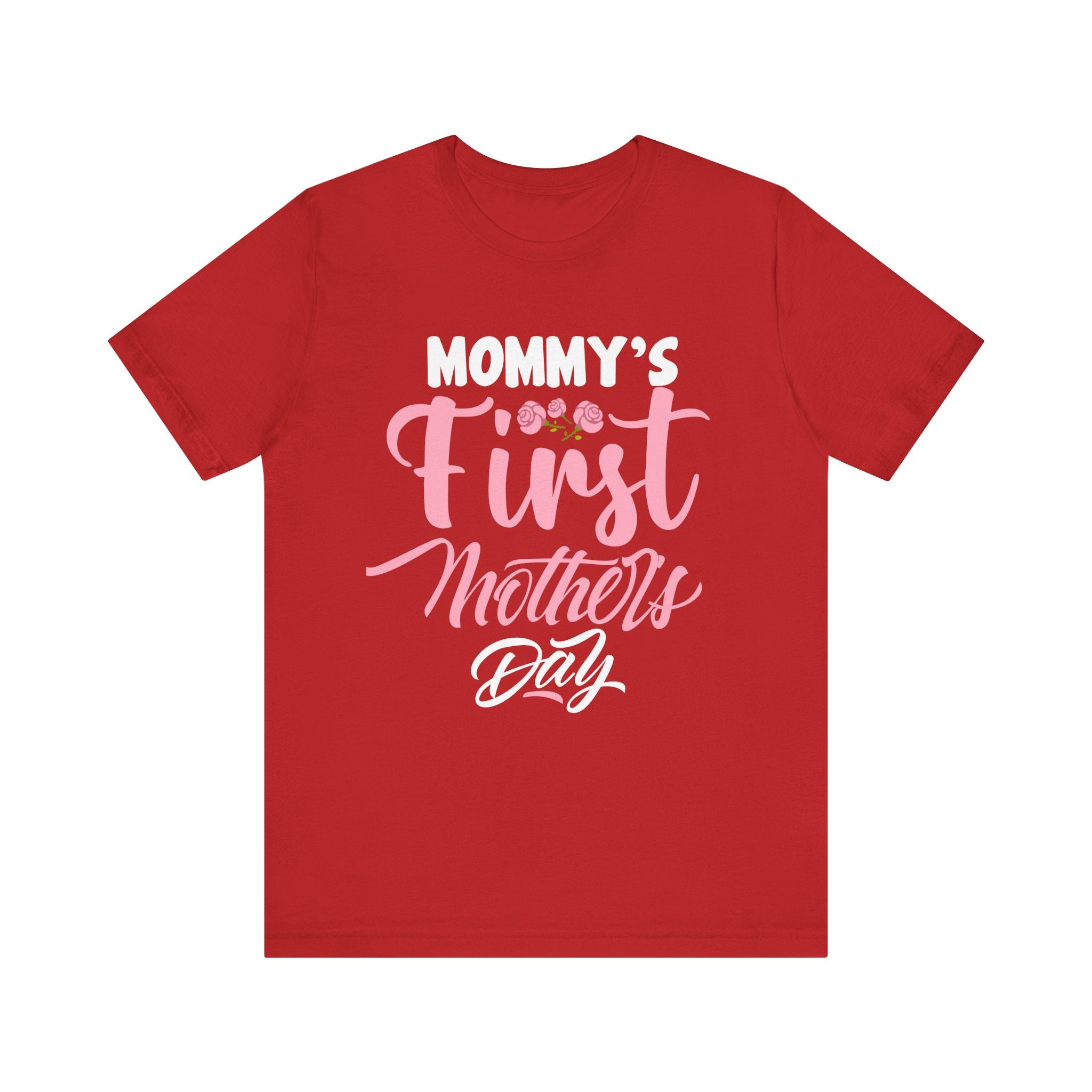 Mommy's First Mothers Day T-Shirt - Unisex Garment-Dyed Tee