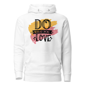 Do What You Love Hoodie-Phoenix Styles