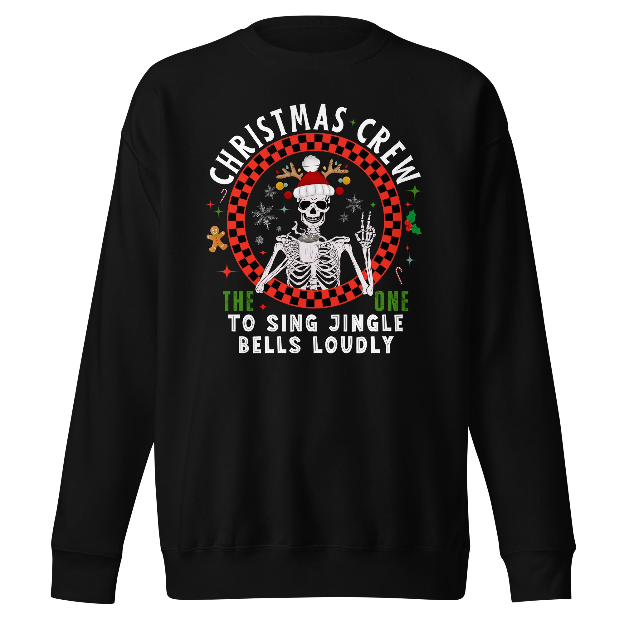 The One To Sing Jingle Bells Loudly Premium Sweatshirt-Phoenix Styles