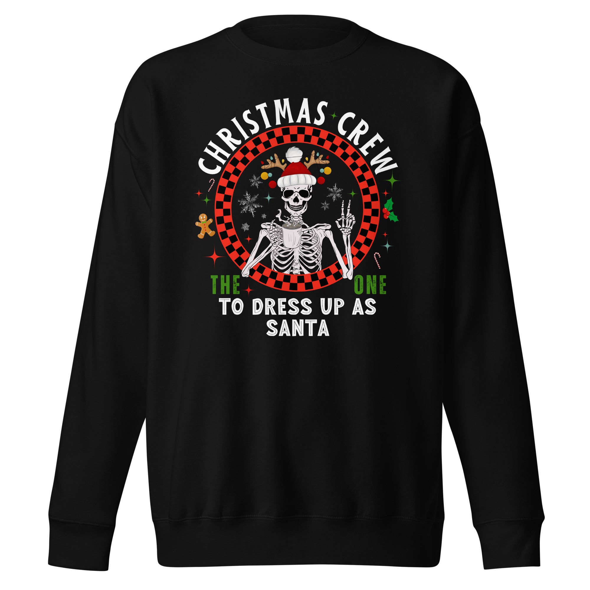 The One Who Dress As Santa Premium Sweatshirt-Phoenix Styles