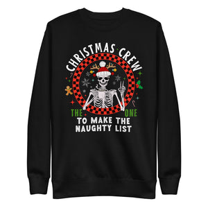 Christmas Crew- The One To Make The Naughty List Premium Sweatshirt-Phoenix Styles