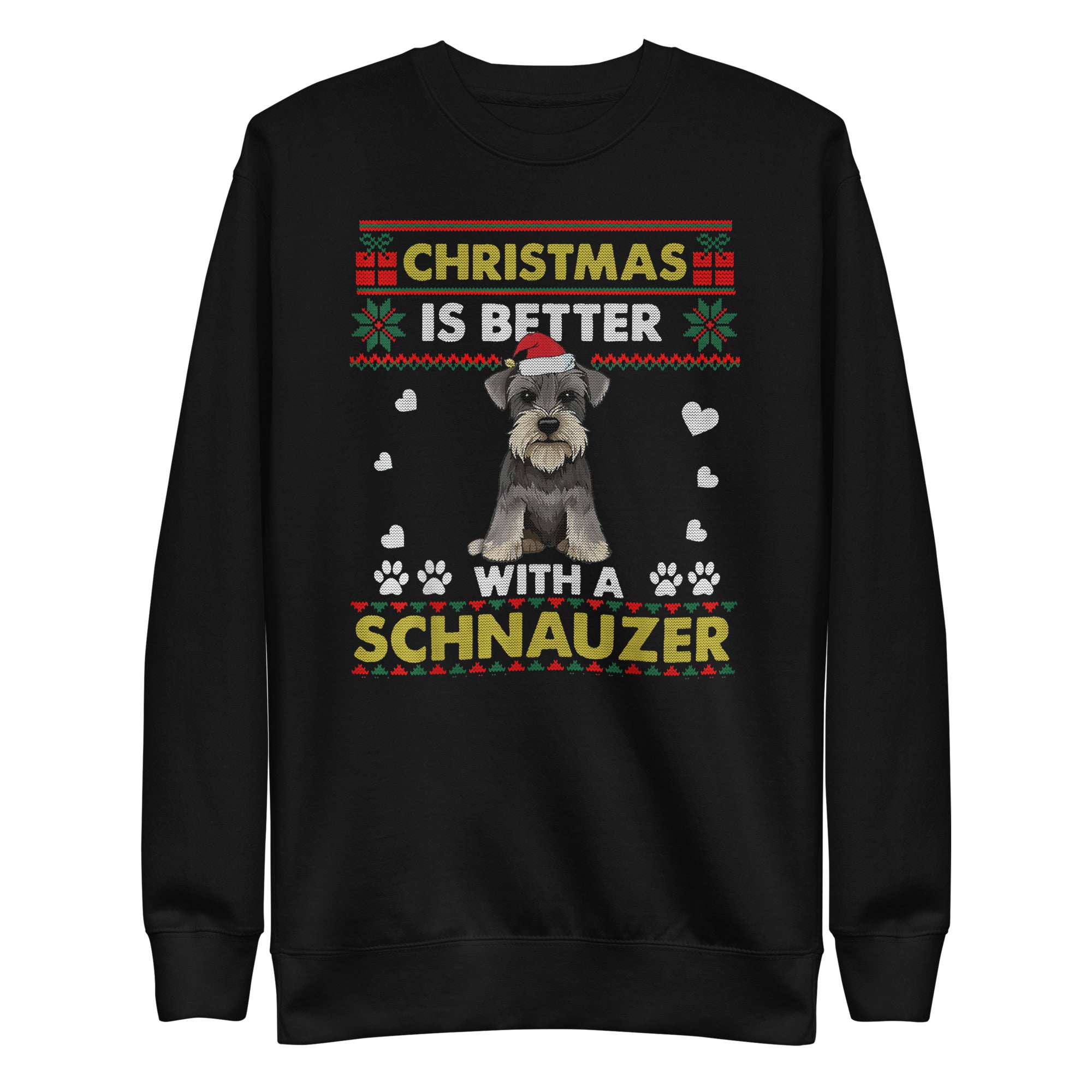 Christmas Is Better With Schnauzer Premium Sweatshirt-Phoenix Styles