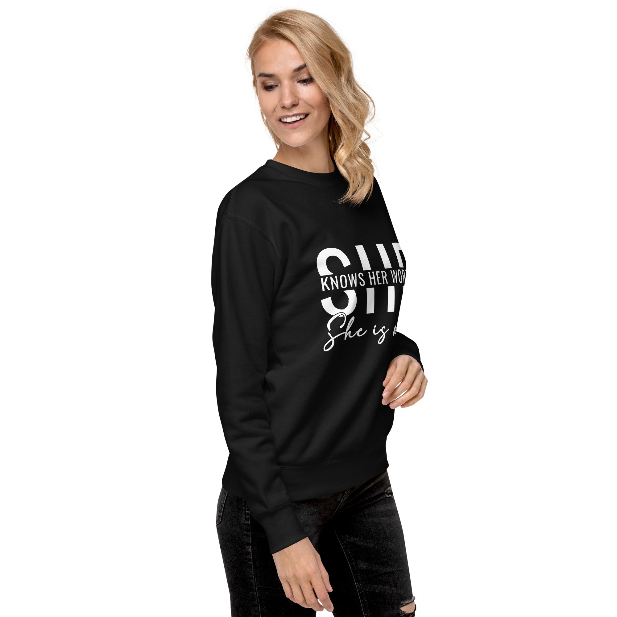 She Knowns Her Worth White Print Unisex Premium Sweatshirt-Phoenix Styles