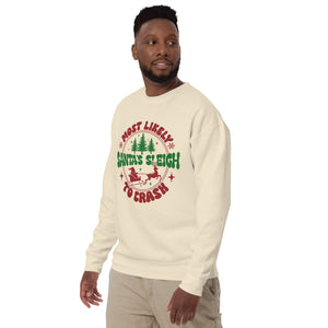 Most Likely To Crash Santa's Sleigh Unisex Premium Sweatshirt-Phoenix Styles