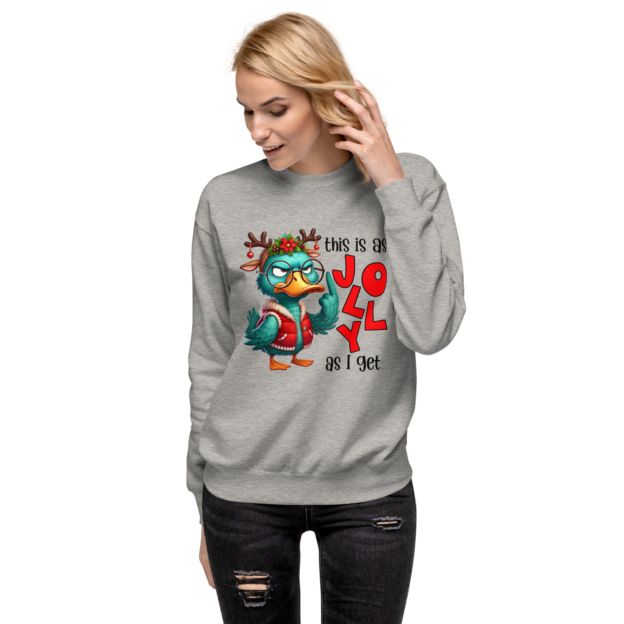 This Is As Jolly As I Get Premium Sweatshirt-Phoenix Styles