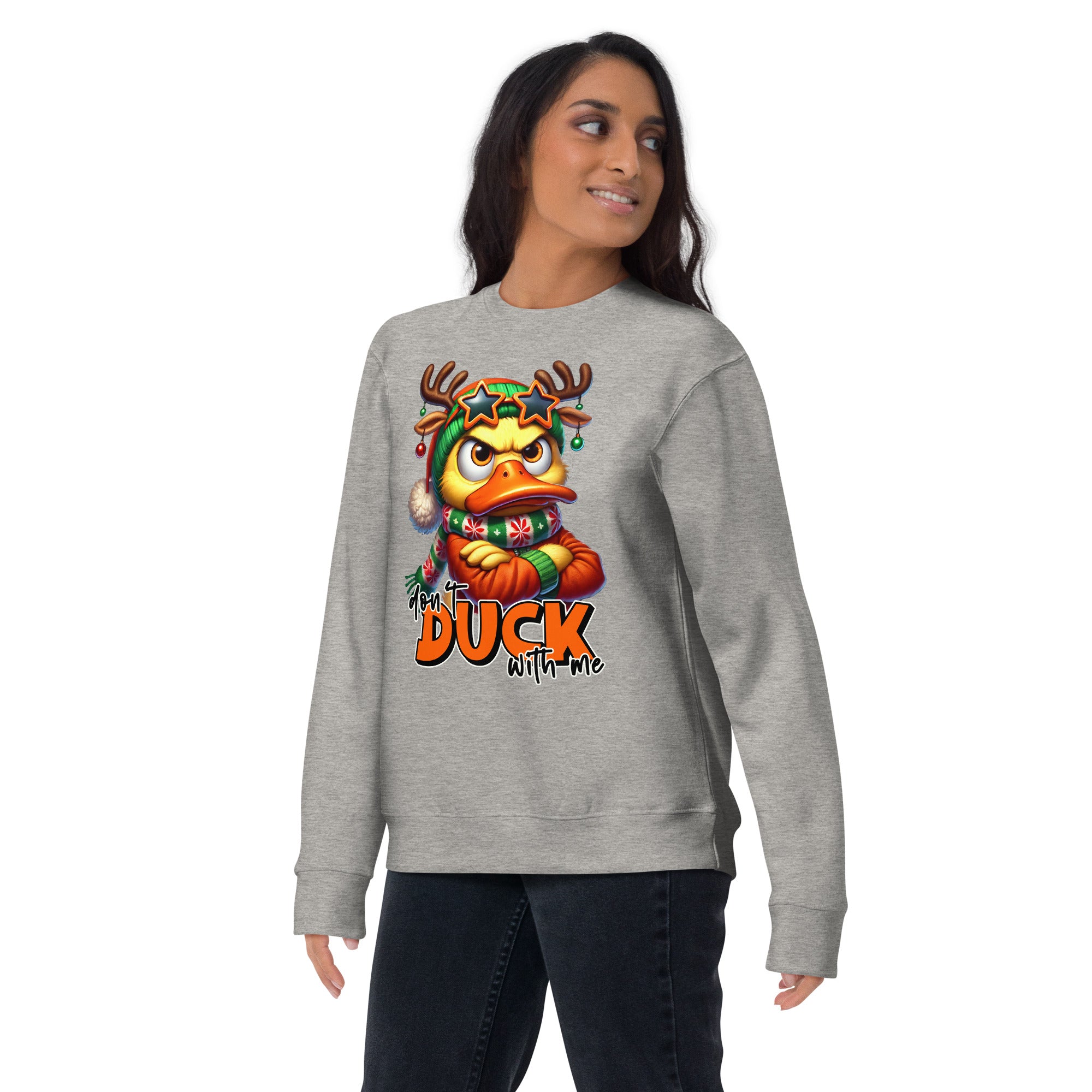 Don't Duck With Me Premium Sweatshirt-Phoenix Styles