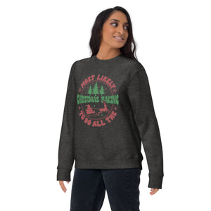 Most Likely To Do All The Christmas Baking Unisex Premium Sweatshirt-Phoenix Styles