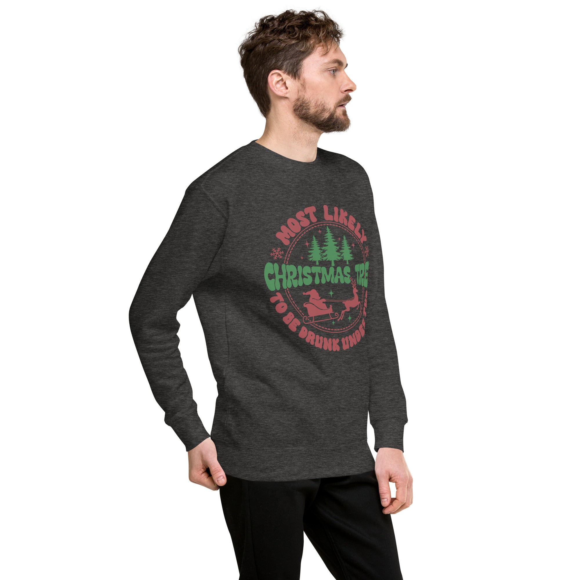 Most Likely To Be Drunk Under The Christmas Tree Unisex Premium Sweatshirt-Phoenix Styles