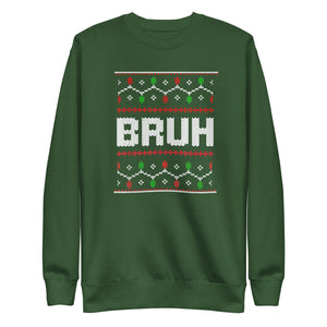 Bruh Premium Sweatshirt-Phoenix Styles