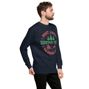 Most Likely To Drink The Christmas Spirits Premium Sweatshirt-Phoenix Styles